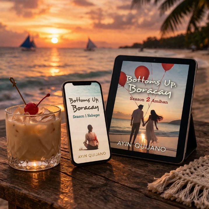 Bottoms Up, Boracay—Duology novels by Ayin Quijano